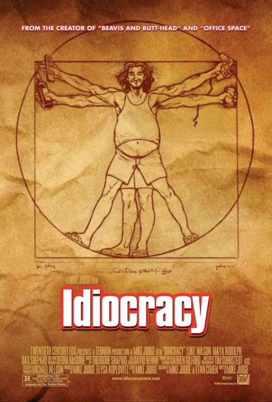 Idiocracy Poster Idiocracy Poster