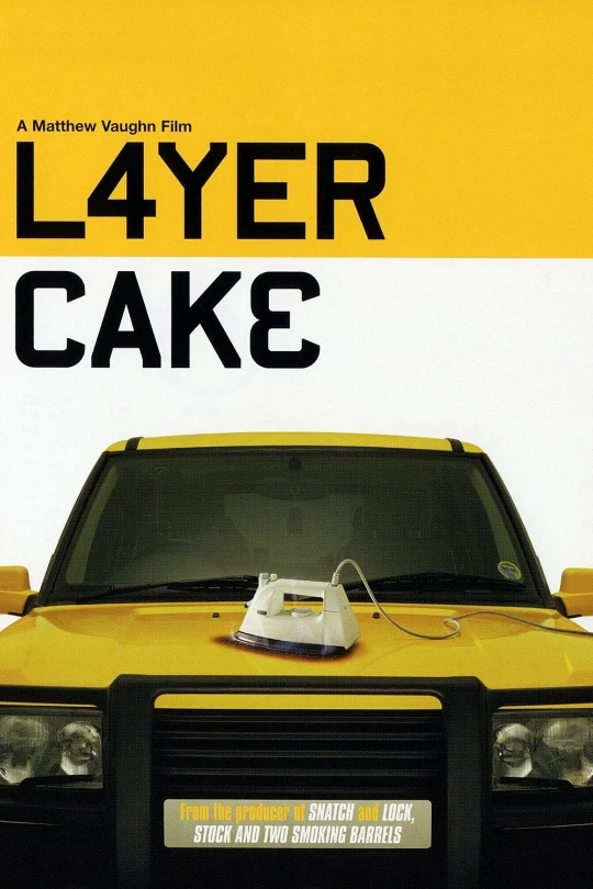 Layer Cake Poster Layer Cake Poster