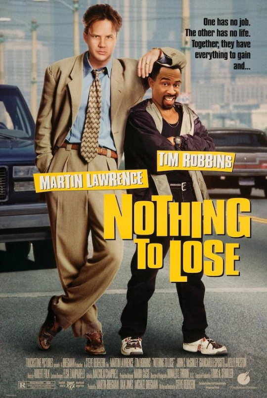 Nothing To Lose Poster Nothing To Lose Poster