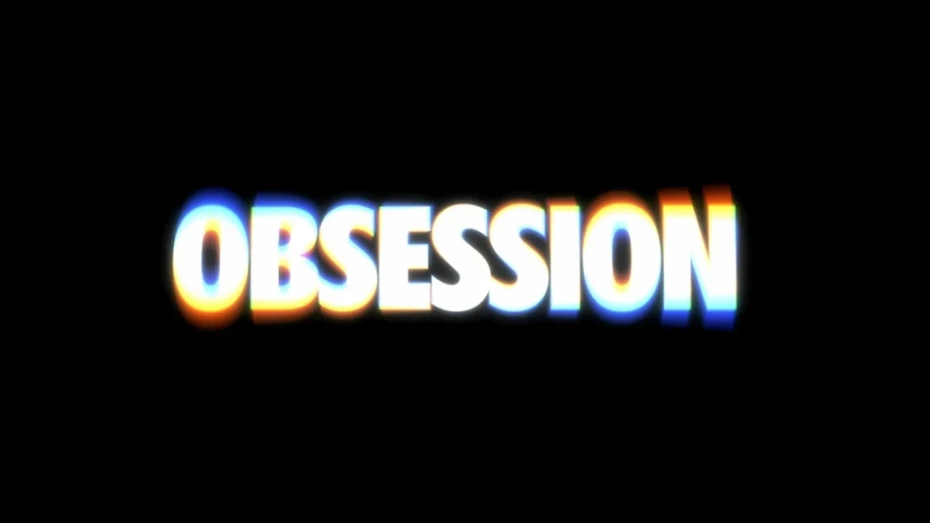 Obsession Featured